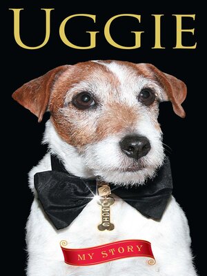 cover image of Uggie—My Story